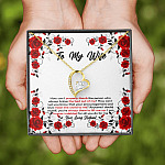 To My Wife How Can I Properly Thank The Person Who Always Brings The Best Put Of Me Forever Love Necklace