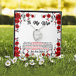 To My Wife How Can I Properly Thank The Person Who Always Brings The Best Put Of Me Forever Love Necklace
