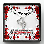 To My Wife How Can I Properly Thank The Person Who Always Brings The Best Put Of Me Double Hearts Necklace - Double Hearts Necklace