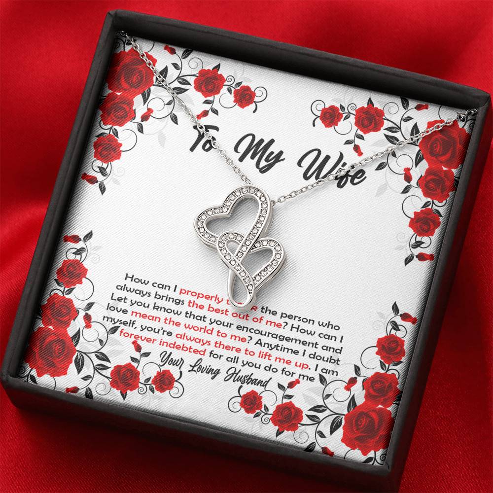 To My Wife How Can I Properly Thank The Person Who Always Brings The Best Put Of Me Double Hearts Necklace