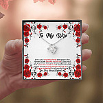 To My Wife How Can I Properly Thank The Person Who Always Brings The Best Put Of Me Love Knot Necklace