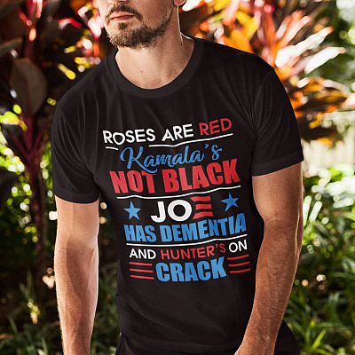 Alternative view of Roses Are Red Kamala's Not Black Joe Has Dementia And Hunter's On Crack T-shirt - Anti Biden Shirt Funny