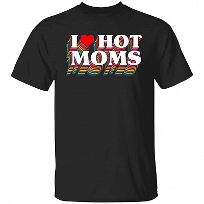 Funny Sarcastic I Heart Hot MomT-Shirt, Black, Unisex T-Shirt