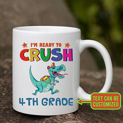 Personalized Back to School Gift I'm Ready to Crush Coffee Mug - Water Bottle - Color Changing Mug