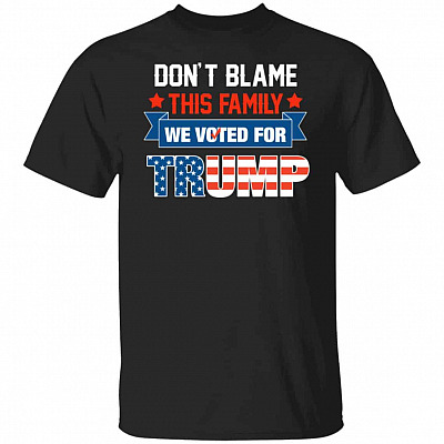 Don't Blame This Family, Black, Unisex T-Shirt