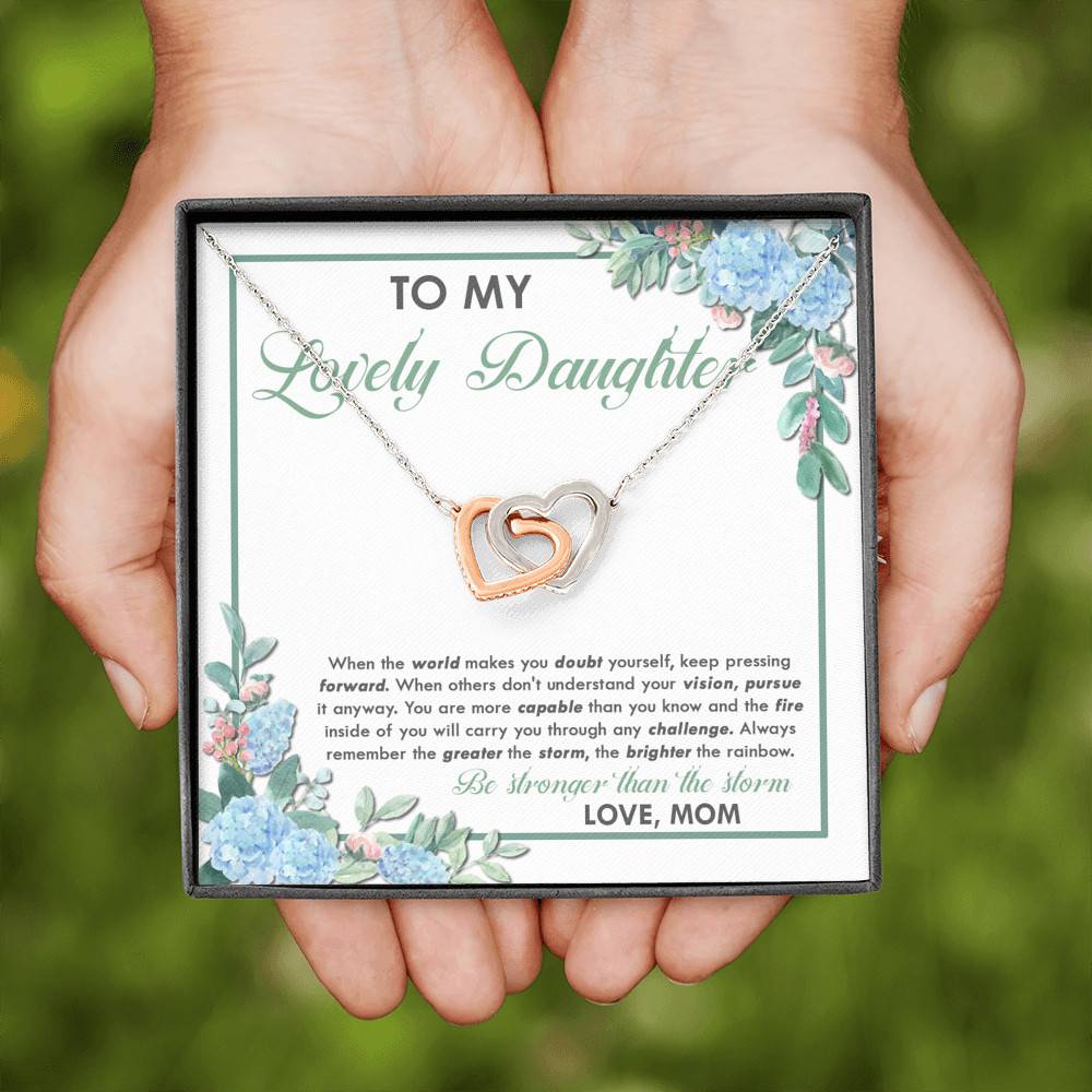 From Mom To My Lovely Daughter When The World Makes You Doubt Yourself Interlocking Hearts Pendant Necklace