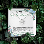 From Mom To My Lovely Daughter When The World Makes You Doubt Yourself Love Knot Necklace