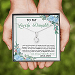 From Mom To My Lovely Daughter When The World Makes You Doubt Yourself Alluring Beauty Necklace