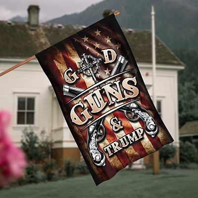 God Guns And Trump 2nd Amendment Outdoor Decorative Garden Flag - House Flag