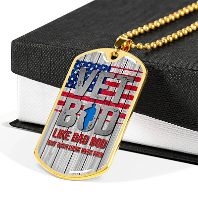 Vet Bod Like Dad Bod But More Knee Pain Dog Tag Pendant Necklace - Veteran Dad Necklace