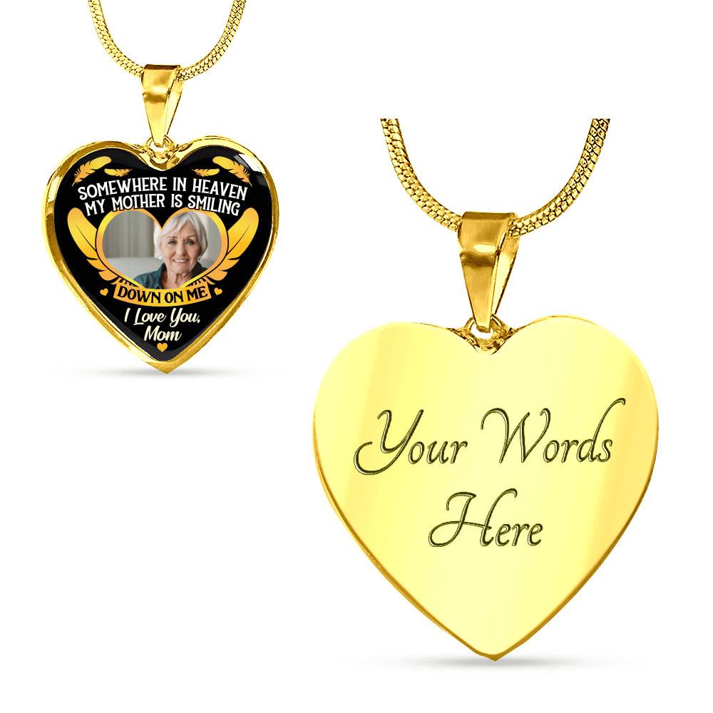 Personalized Photo Somewhere In Heaven My Mother Is Smiling Heart Pendant Necklace - Memorial Mom Custom Photo Necklace