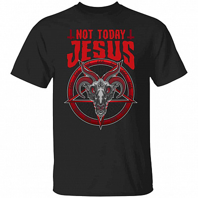 Satan Baphomet Not Today Jesus T-Shirt, Black, Unisex T-Shirt