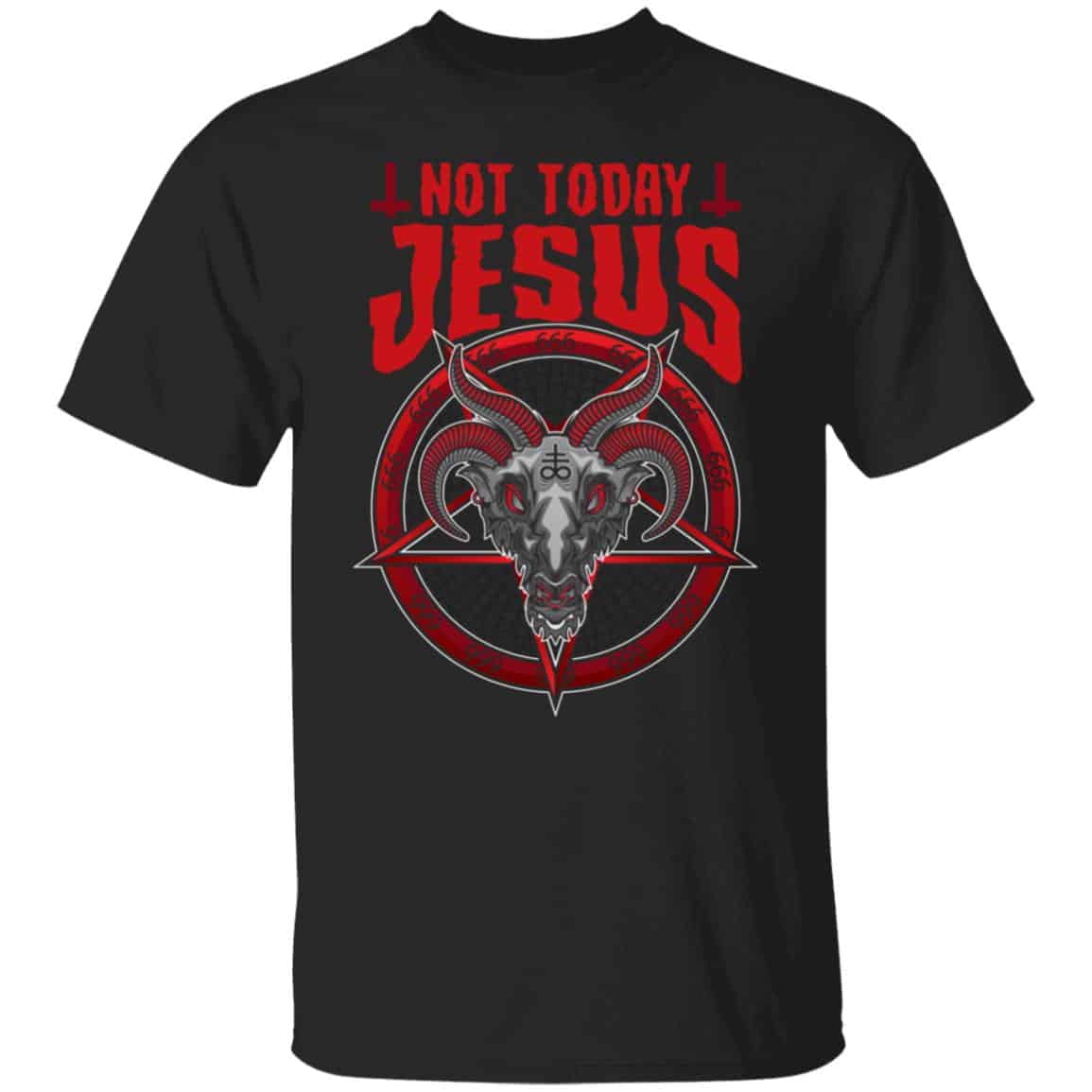 Satan Baphomet Not Today Jesus T-Shirt, Black, Unisex T-Shirt