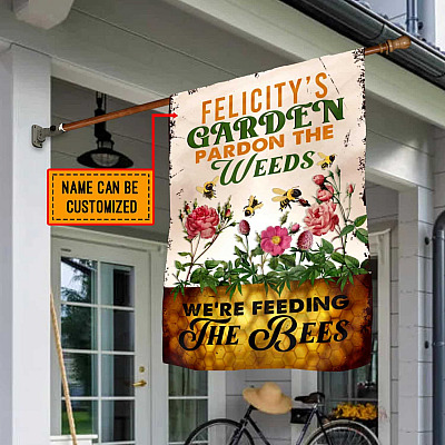 Personalized Family Name Pardon The Weeds We Are Feeding The Bees Outdoor Decorative Garden Flag - House Flag