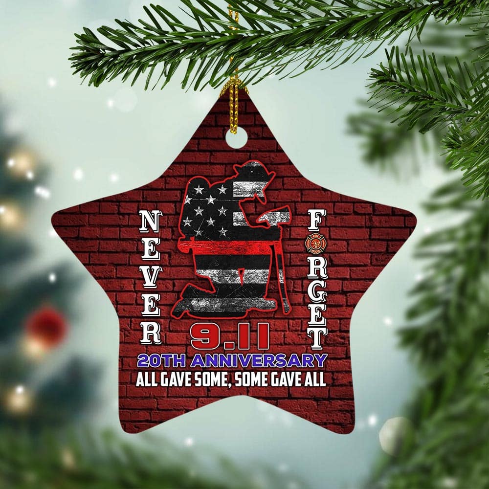 Firefighter Never Forget 9/11 All Gave Some Some Gave All Decorative ...