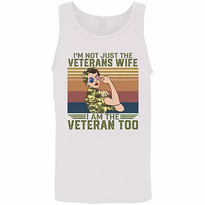 I'm Not Just the Veterans Wife, White, Unisex Tank Top