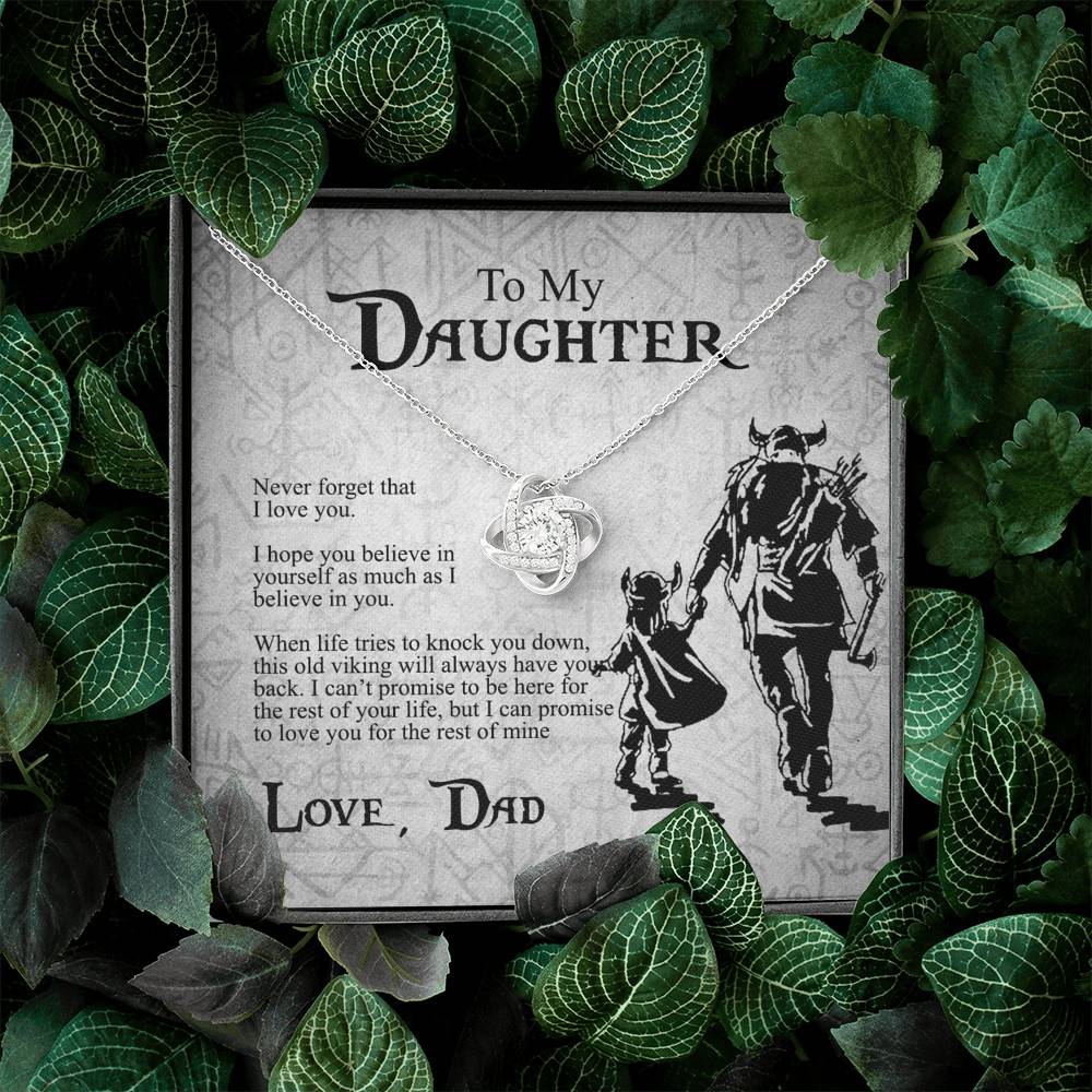 Viking Dad to My Daughter Never Forget That I Love You I Hope You Believe in Yourself Love Knot Pendant Necklace