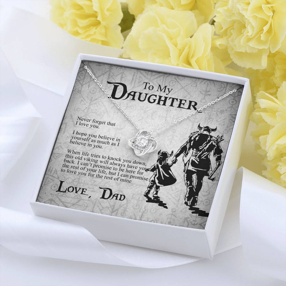 Viking Dad to My Daughter Never Forget That I Love You I Hope You Believe in Yourself Love Knot Pendant Necklace