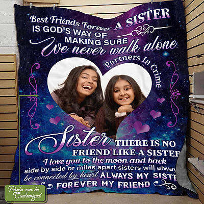 Alternative view of Personalized Photo Best Friend Forever a Sister Is God's Way of Making Sure Fleece-Mink Sherpa-Woven Blanket