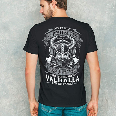 Alternative view of My Family Is Protected By Power Of Odin And A Father Who Would Go To Valhalla Print On Back T-Shirt - Funny Viking Shirt