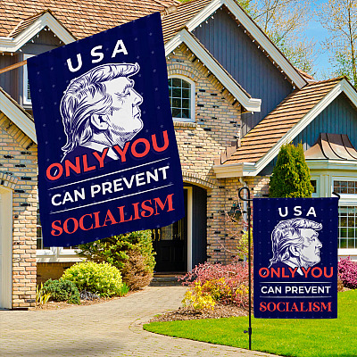 Alternative view of Trump Only You Can Prevent Socialism American Flag - Anti Socialism Garden Flag - House Flag - Wall Flag