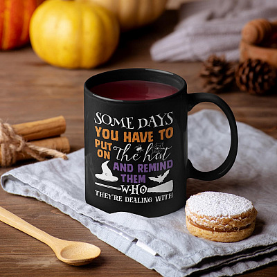 Alternative view of Someday You Have to Put on The Hat Halloween Witch Ceramic Coffee Mug - Beer Stein - Water Bottle