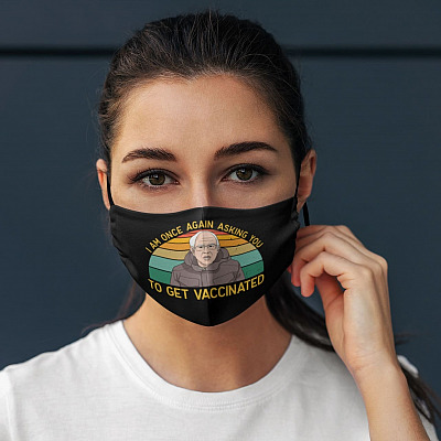 I Once Again Asking You To Get Vaccinated Vintage Washable Reusable Custom - Printed Cloth Face Mask