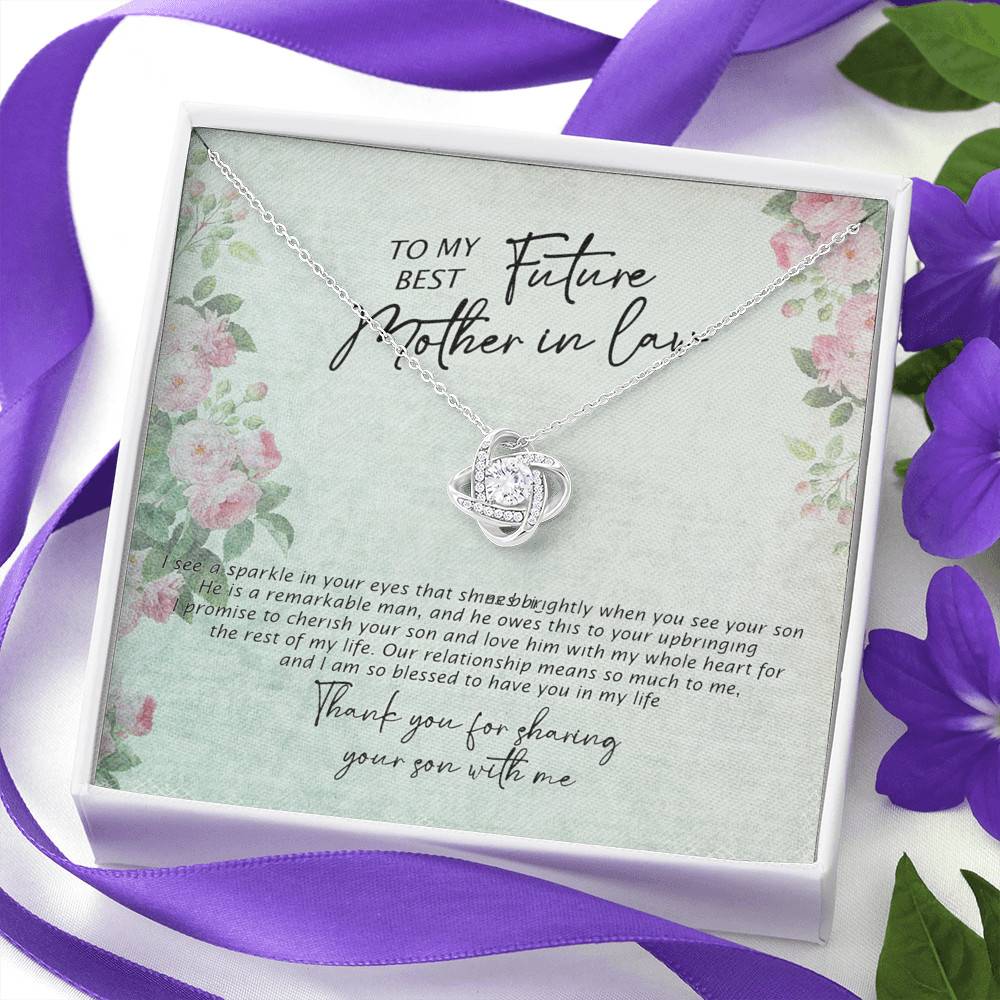 To My Best Future Mother In Law Thank You For Sharing Your Son With Me Love Knot Necklace To My Best Future Mother In Law Thank You For Sharing Your Son With Me Love Knot Necklace