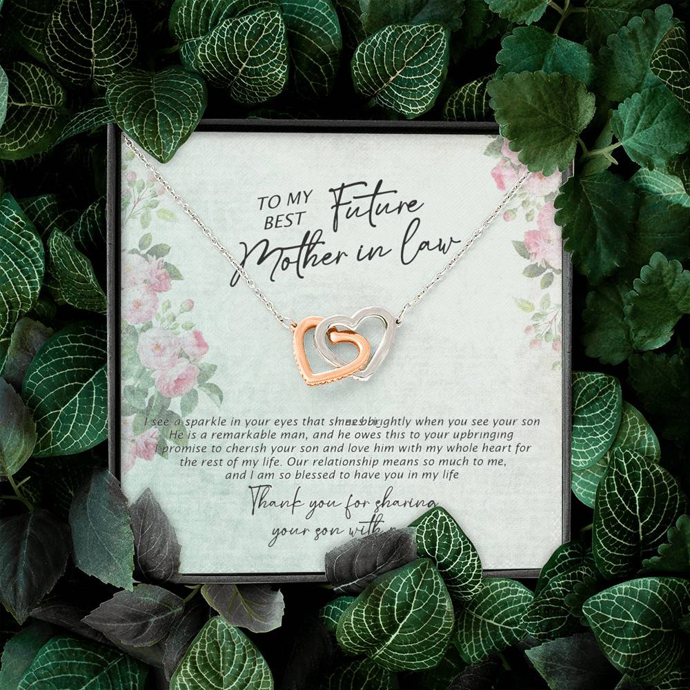 To My Best Future Mother In Law Thank You For Sharing Your Son With Me Joined Interlocking Hearts Necklace To My Best Future Mother In Law Thank You For Sharing Your Son With Me Joined Interlocking Hearts Necklace