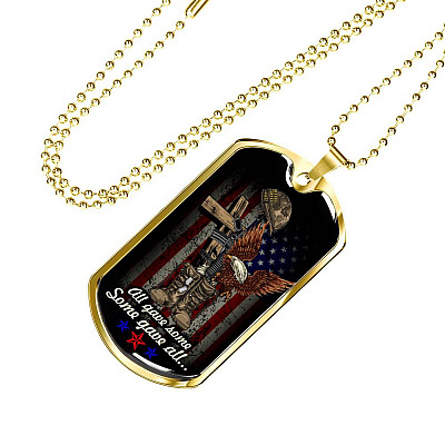 All Gave Some Some Gave All Honor Veterans Dog Tag Pendant Necklace