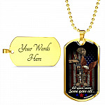 All Gave Some Some Gave All Honor Veterans Dog Tag Pendant Necklace