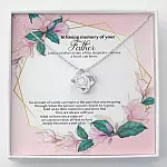 In Loving Memory of Your Father Memorial Love Knot Necklace - Grieving Remembrance Bereavement Gifts - Love Knot Necklace