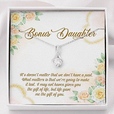 Bonus Daughter Life Give Me The Gift Of You Alluring Beauty Necklace Stepdaughter Step Daughter Jewelry Gifts - Alluring Beauty Necklace