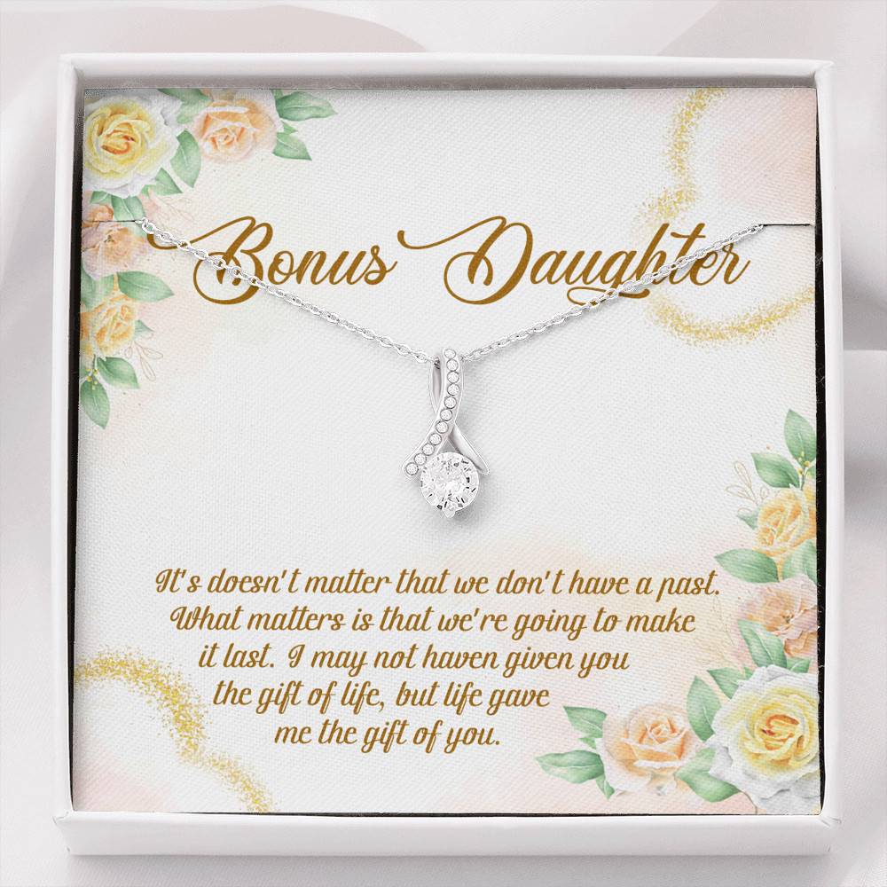 Bonus Daughter Life Give Me The Gift Of You Alluring Beauty Necklace Stepdaughter Step Daughter Jewelry Gifts - Alluring Beauty Necklace