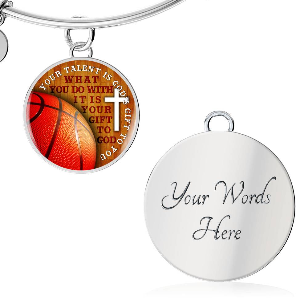 Your Talent Is God's Gift To You What You Do With It Is Your Gift To God Circle Pendant Necklace-Bangle Your Talent Is God's Gift To You What You Do With It Is Your Gift To God Circle Pendant Necklace-Bangle