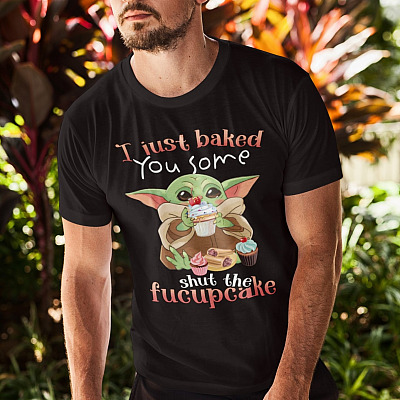 Alternative view of I Just Baked You Some Shut The Fucupcake Funny Baby Yoda T-Shirt
