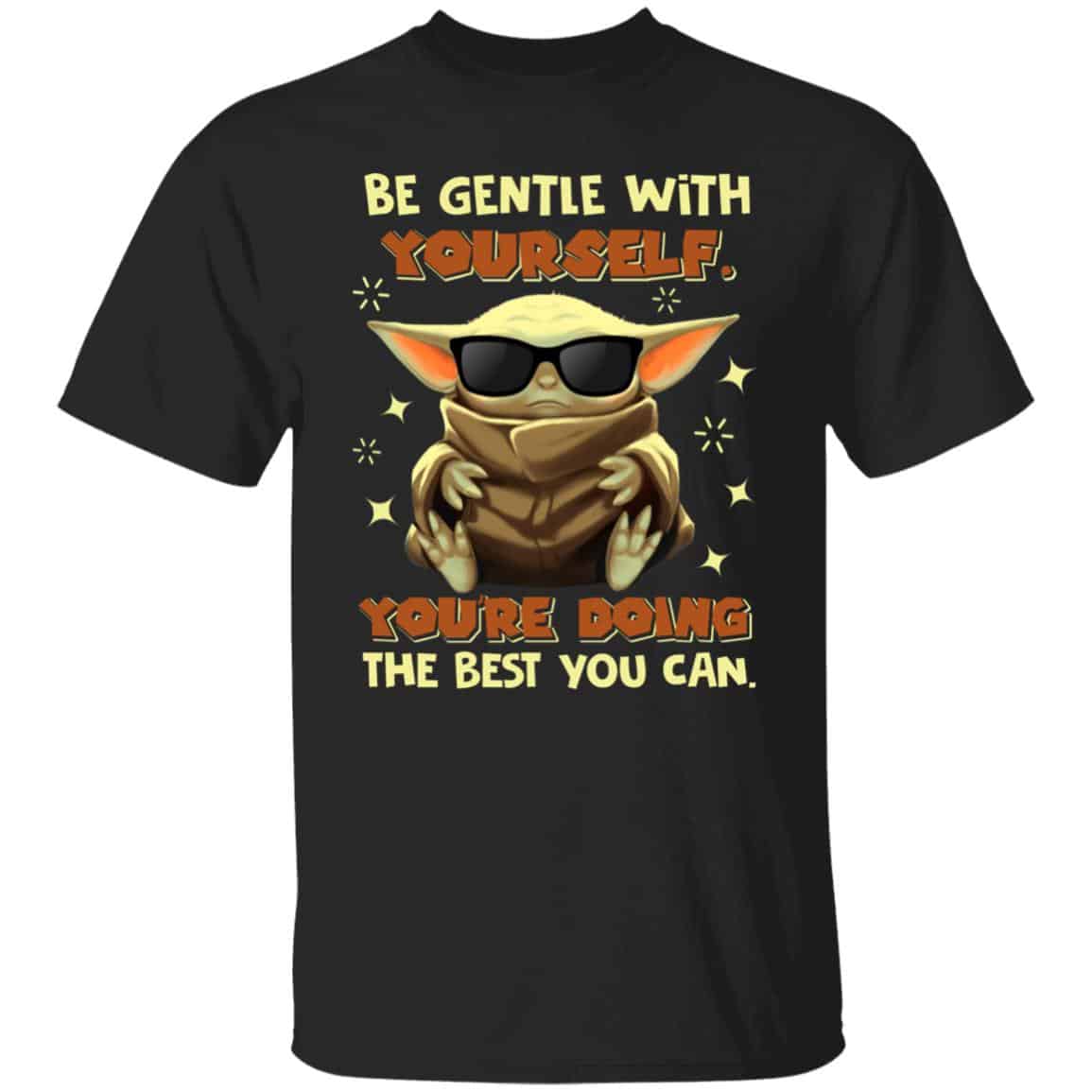 be gentle shirt, Black, Unisex T-Shirt