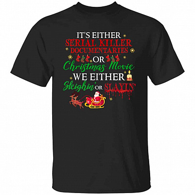 It's Either Serious Tshirt, Black, Unisex T-Shirt