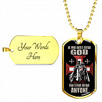 He Who Kneels Before God Can Stand Before Anyone Dog Tag Pendant Necklace He Who Kneels Before God Can Stand Before Anyone Dog Tag Pendant Necklace