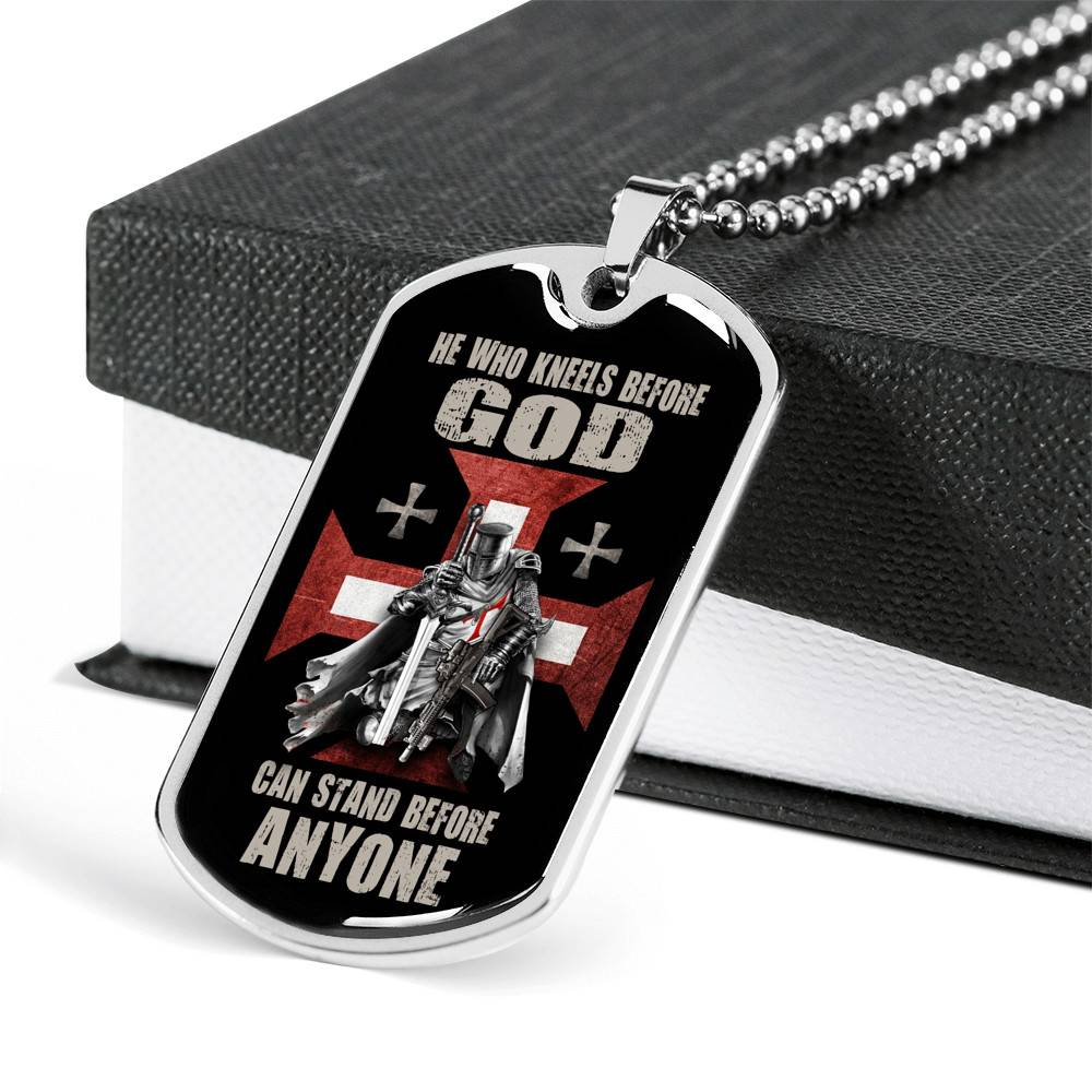 He Who Kneels Before God Can Stand Before Anyone Dog Tag Pendant Necklace He Who Kneels Before God Can Stand Before Anyone Dog Tag Pendant Necklace