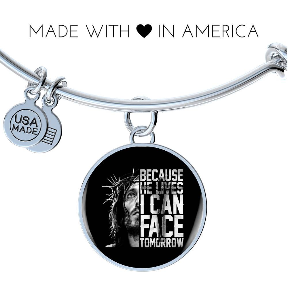 Because He Lives I Can Face Tomorrow Jesus Circle Pendant Necklace - Bangle
