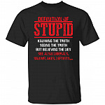 Definition Of Stupid Knowing The TT-Shirt, Black, Unisex T-Shirt