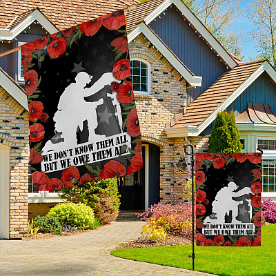 Alternative view of We Don't Know Them All but We Own Them All Veteran Memorial Day Poppy Remembrance Day Decorative Garden Flag - House Flag