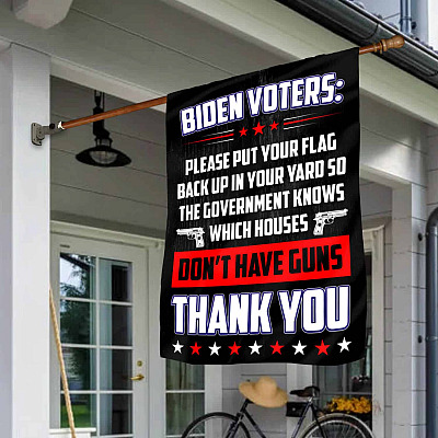 Alternative view of Biden Voters Please Put Your Flag Back Up In Your Yard Flag - 2nd Amendment Garden Flag - House Flag