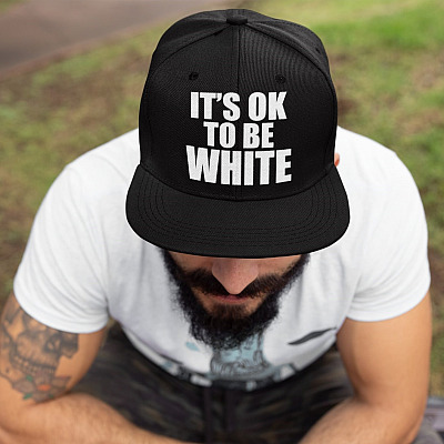 It's Ok To Be White Twill Cap - High-Profile Snapback Hat - Trucker Hat