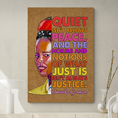 What Just Is Isn't Always Justice Amanda Gorman Framed Canvas Prints - Unframed Poster - Wall Art