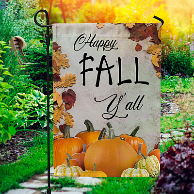 Happy Fall Y'all Thanksgiving Garden Flag - Thanksgiving House Flag - Thanksgiving Flag