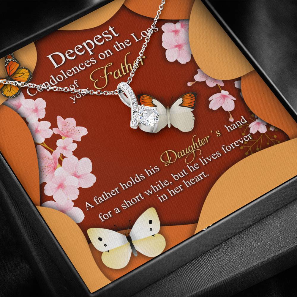 Deepest Condolence On The Loss Of Your Father Memorial Alluring Beauty Necklace - Remembrance Sympathy Gift