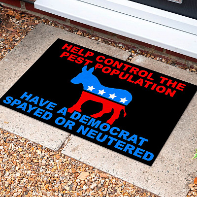 Help Control The Pest Population Have A Democrat Spayed Or Neutered Indoor Outdoor Doormat