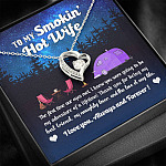 Camping Van To My Smokin Hot Wife The First Time Our Eyes Met Forever Love Heart Necklace
